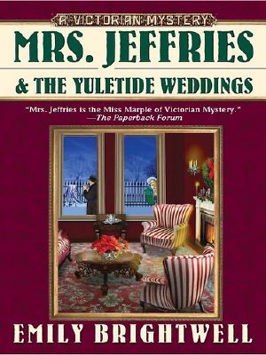 [Mrs. Jeffries 26] • Mrs Jeffries & the Yuletide Weddings